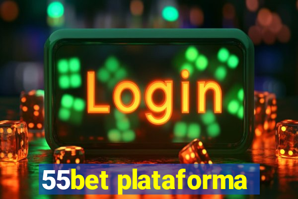 55bet plataforma